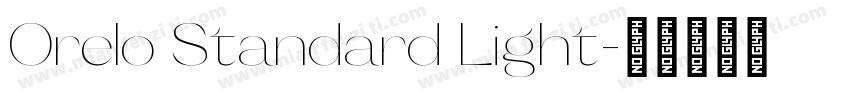 Orelo Standard Light字体转换